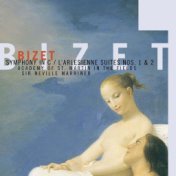 Bizet: Symphony in C / L'Arlesienne Suites Nos. 1 & 2
