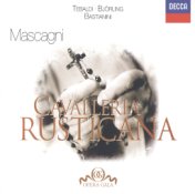 Mascagni: Cavalleria Rusticana