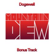 Mountain Dew (Bonus Track)