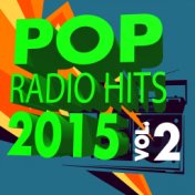 Pop Radio Hits 2015, Vol. 2