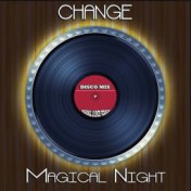 Magical Night (Disco Mix - Original 12 Inch Version)