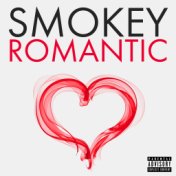 Smokey Romantic