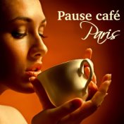 Pause Café Paris - Smooth Jazz Love Songs, Sax and Piano Relaxation for Intimate Sexy Moments