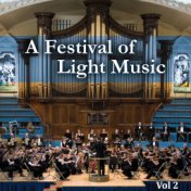 A Festival of Light Music Vol 2