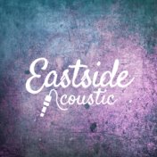 Eastside (Acoustic)