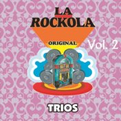 La Rockola Trios, Vol. 2