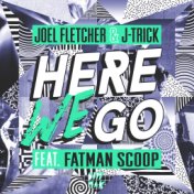 Here We Go (feat. Fatman Scoop)