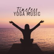 Timeless Yoga Music