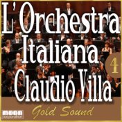 L'Orchestra Italiana - Claudio Villa Gold Sound Vol. 4