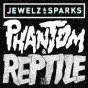 Phantom & Reptile