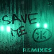 Save Me (feat. Katy B) (Remixes)