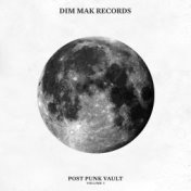 Dim Mak Post-Punk Vault Vol. 1