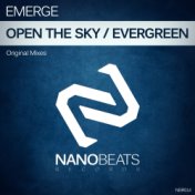 Open The Sky / Evergreen