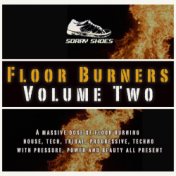 Floor Burners Volume Two