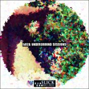 Ibiza Underground Sessions