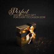 Perfect Smooth Jazz Gift for Every Occasion 2019