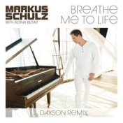 Breathe Me To Life(Daxson Remix)