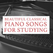 14 Beautiful Classical Piano Songs for Studying