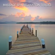 12 Massage Spa Relaxation Tracks