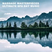 15 Massage Masterpieces - Ultimate Spa Day music