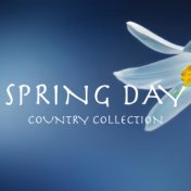 Spring Day Country Collection