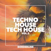 Techno House Tech House, Vol. 2