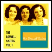 The Boswell Sisters, Vol. 1