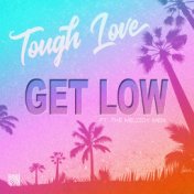 Get Low (feat. The Melody Men)