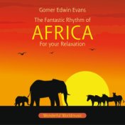 AFRICA : Rhythms For Relaxation