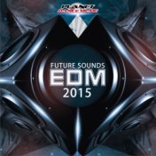 Future Sounds. EDM 2015