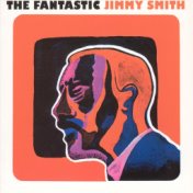 The Fantastic Jimmy Smith