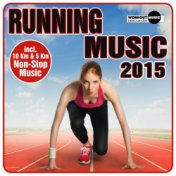 Running Music 2015 (Incl. 10 Km & 5 Km Non-Stop Muisc)