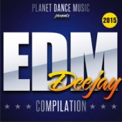 EDM Deejay Compilation 2015