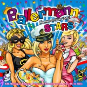 Ballermann Stars - Karneval Hits 2017 (XXL Schlager Colonia Party zum Fasching und Apres Ski in Köln)