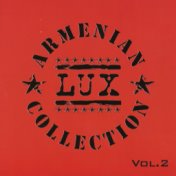 Armenian Lux Collection Vol. 2