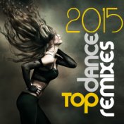 Top Dance Remixes 2015