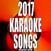 2017 Karaoke Songs