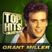 Top Hits Collection  Miller Grant [Benton]