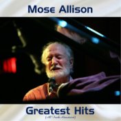 Mose Allison Greatest Hits (Remastered 2017)