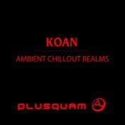 Ambient Chillout Realms