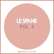 Le Spank, Vol. 3