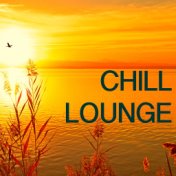 Chill Lounge - Cool Jazz Collection, Lounge Music & Chillax Background