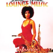 Lounge Music Vol.3:Saxation