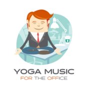 Yoga Music for the Office