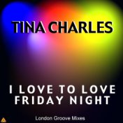 I love to love (London Groove Mixes)