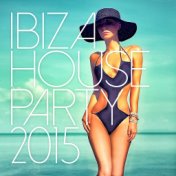 Ibiza House Party 2015