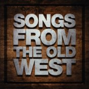 Songs From The Old West