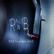 R&B Founders, Vol. 8