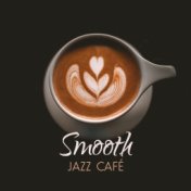 Smooth Jazz Café  - Gold Collection, Jazz 2017, Instrumental Music, Smooth Jazz