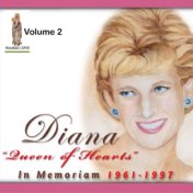 Diana "Queen of Hearts". In Memoriam 1961-1997, Volume # 2